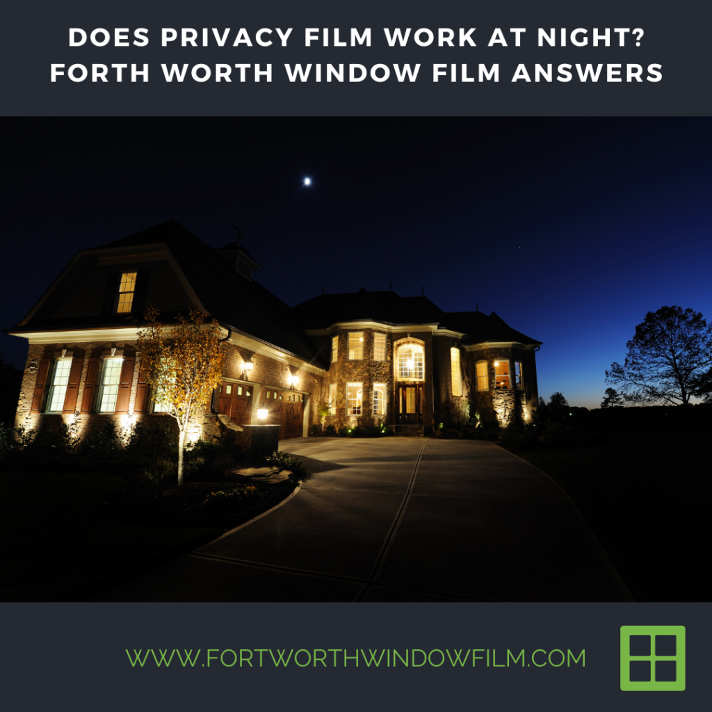 privacy-window-film-night-fort-worth